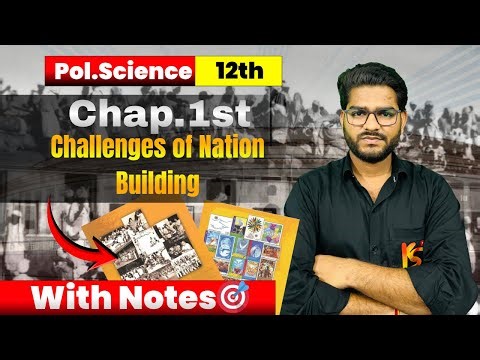🎯Target 2027 Political Science | Challenges of nation building | Chapter 1 | Class 12 | Notes | 📝