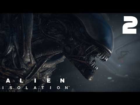 We Have Made Contact! | Alien Isolation (First Playthrough) - EPISODE 2
