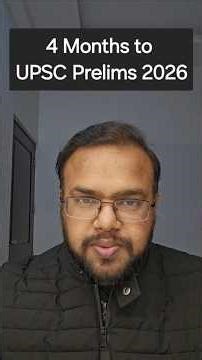 4 Months to UPSC Prelims 2026