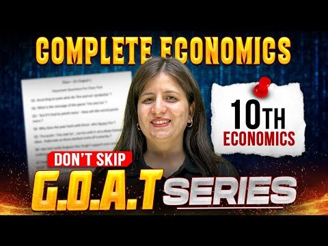 Class 10 SST 2026 | Complete Economics Revision | Shweta Ma'am