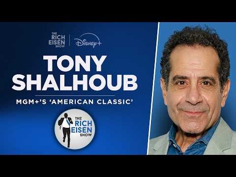 Actor Tony Shalhoub Talks MGM+’s ‘American Classic’ & More with Rich Eisen | Full Interview