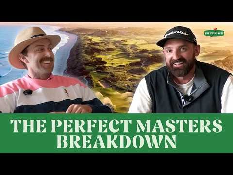 The Perfect Masters Breakdown & Barnbougle Beauty | The Swing of It