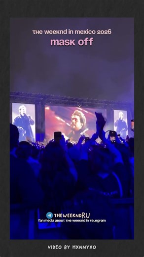The Weeknd MASK OFF Mexico 🇲🇽 All moments in tg & insta: @TheWeekndRU