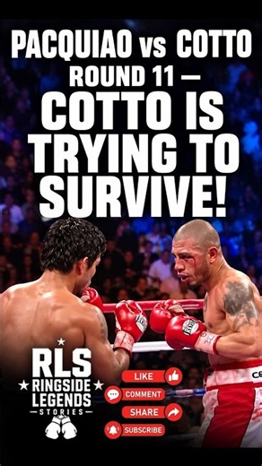 PACQUIAO vs COTTO | ROUND 11 — COTTO IS TRYING TO SURVIVE! #boxing #shorts #mannypacquiao