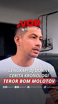 LENGKAP! DJ DONNY CERITA KRONOLOGI TEROR BOM MOLOTOV #short