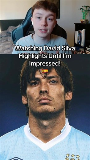 Watching David Silva Highlights Until I’m Impressed! 🇪🇸