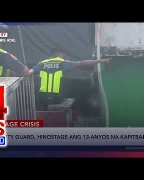 Security guard, hinostage ang 13-anyos na kapitbahay | 24 Oras Weekend