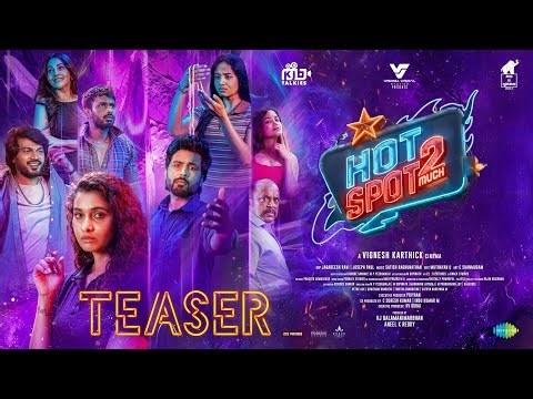 Hotspot 2 Much - Official Teaser | Vignesh Karthick | KJB Talkies | Ants To Elephants Cinemas Co