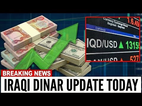 Iraqi Dinar Update Dollar Exchange Rates Slightly Up Today..