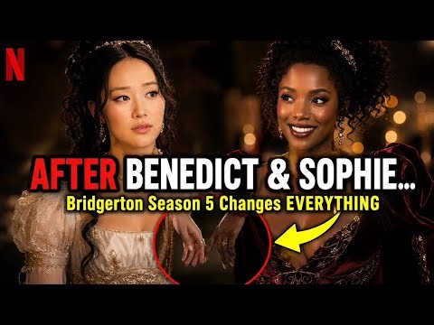 What Happens After Benedict & Sophie — Bridgerton Season 5 Explaine