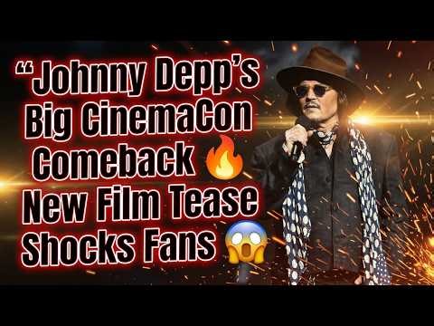 Johnny Depp’s Big CinemaCon Comeback 🔥 New Film Tease Shocks Fans 😱