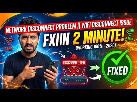 Network Disconnect Problem || wifi Disconnect Issue [Working 100%] Fix in 2 minute (2026)