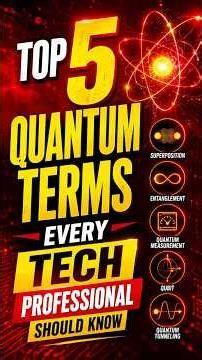 Top 5 Quantum Computing Terms Explained #ai #quantum #technology #viralvideo #youtubeshorts