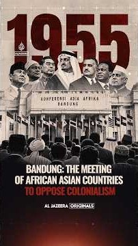 When Africa and Asia united against colonialism