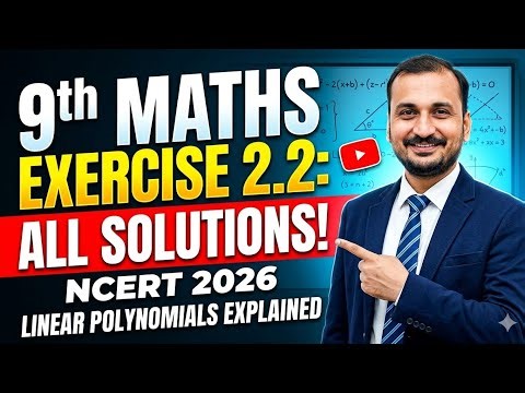 9th Maths Exercise 2.2 All Question lecture | linear Polynomial | Ncert Solutions 2026