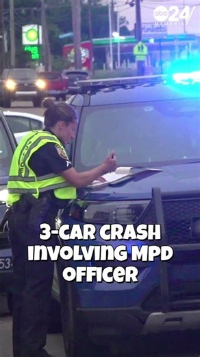 3-car crash involving an MPD officer was reported near Poplar and Prescott Street in Memphis