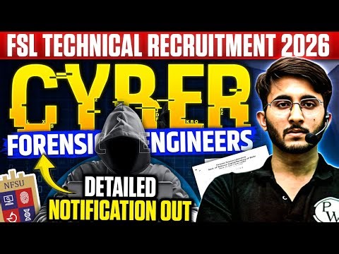 FSL Technical Recruitment 2026 | Cyber Forensic Engineers | Detailed Notification Out