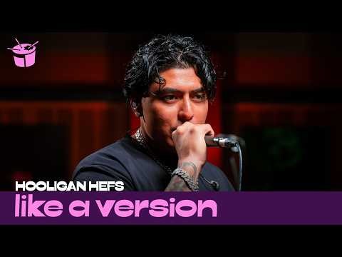 Hooligan Hefs covers Linkin Park’s ‘Numb’ for Like A Version