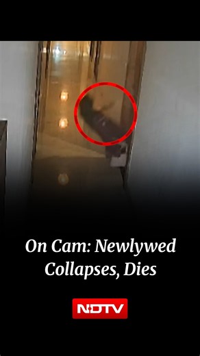 On Camera, 28-Year-Old Newlywed Collapses Outside UP Hotel Room, Dies