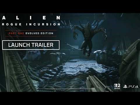 Alien: Rogue Incursion Evolved Edition | Nintendo Switch 2 Launch Trailer