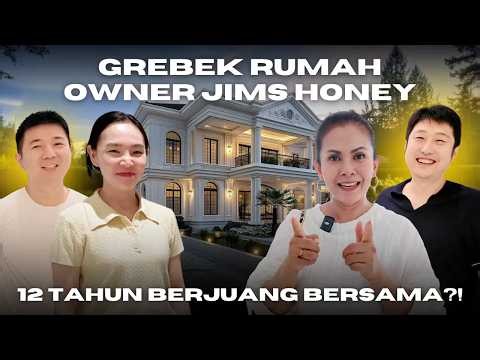 GREBEK RUMAH OWNER JIMS HONEY, SALUT BANGET PERJALANAN 12 TAHUN BERSAMA SAMPAI BISA DI TITIK INI?!
