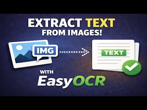 EasyOCR Tutorial | Convert Images to Text Automatically