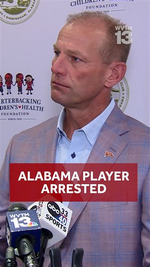 'He is not with us': Alabama Coach Kalen DeBoer makes comment following arrest of standout player