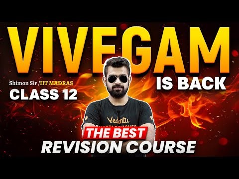 VIVEGAM is Back | The Ultimate Revision Course For Class 12 | Shimon sir