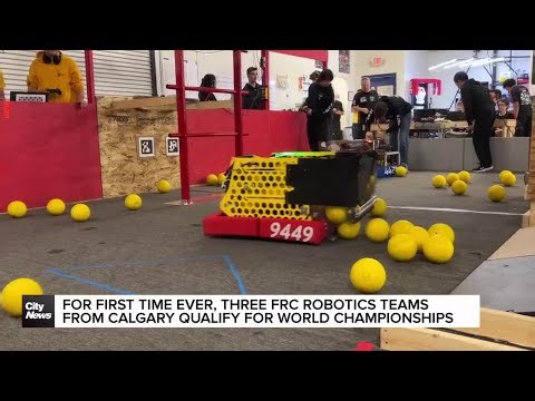 Three FRC robotics teams from Calgary headed to world championships