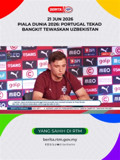 PIALA DUNIA 2026: PORTUGAL TEKAD BANGKIT TEWASKAN UZBEKISTAN 'Yang sahih di RTM' #RTM #BeritaRTM #MalaysiaMadani #TaatSetia #MADANIBekerja #BersamaMalaysiaku #RancakkanMADANI