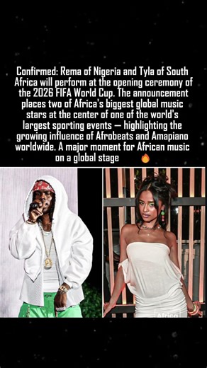 Rema & Tyla to Perform at 2026 FIFA World Cup Opening Ceremony ⚽🌍🎤 #Rema #Tyla