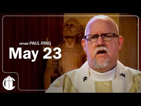 Catholic Mass Today | Saturday May 23, 2026 | CatholicTV Daily Mass
