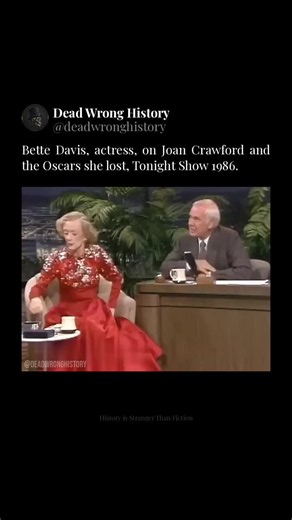 Bette Davis on Oscars She Felt Robbed Of & Joan Crawford's Move