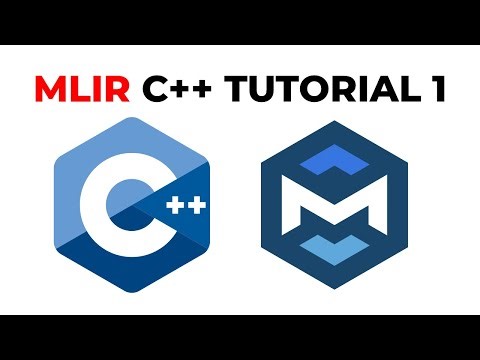 MLIR C++ API Tutorial: Codegen your first function
