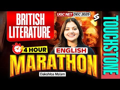 UGC NET English Literature Marathon | British Literature For UGC NET | UGC NET English By Dakshita