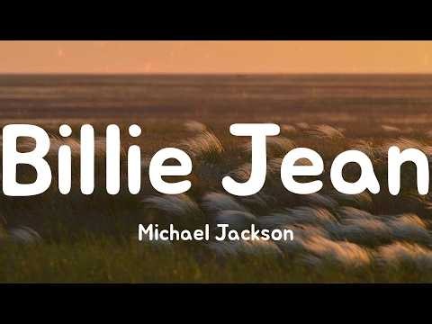 Billie Jean - Michael Jackson (Lyrics)