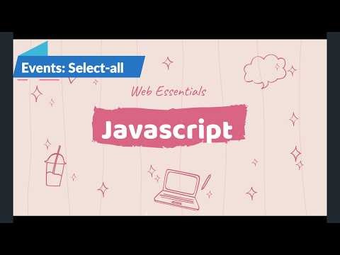 JavaScript: Events Select all