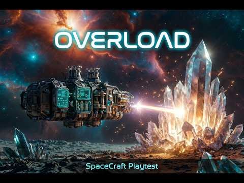 Spacecraft Play Test: Overload