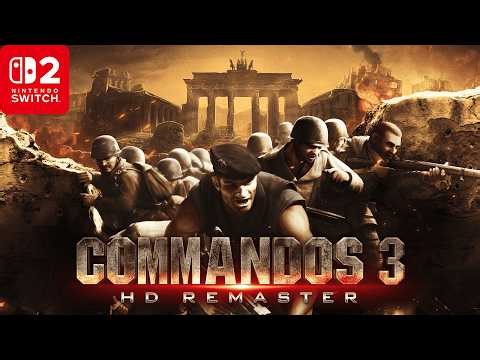 Commandos 3 - HD Remaster Gameplay and Walkthrough on Nintendo Switch 2 (No Commentary)