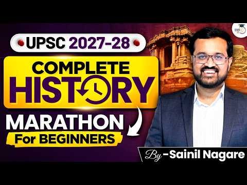 Complete History in One Marathon | Best for UPSC 2027 & 2028 Beginners | StudyIQ IAS