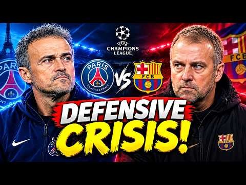 PSG vs Barcelona: DEFENSIVE CRISIS! Hansi Flick in BIG TROUBLE?