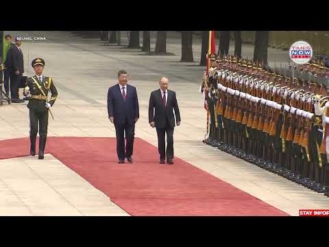 FULL CEREMONY: Red Carpet For Friend! Vladimir Putin Receives Spectacular State Welcome in Beijing
