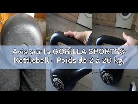 Avis sur la GORILLA SPORTS® Kettlebell - Poids de 2 à 20 kg, Individuel/Ensemble, avec Poignée, Plas