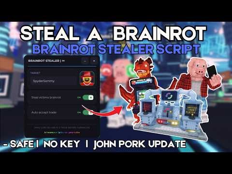 [TUTORIAL] Brainrot Stealer Script - Steal a Brainrot | UPDATE | NO KEY | WORKING