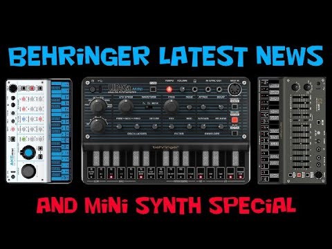 Latest Behringer News and Mini Synth Special 21 October 2025