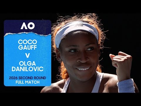 Coco Gauff v Olga Danilovic Full Match | Australian Open 2026 Second Round