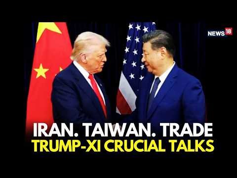 Trump-Xi Beijing Meeting LIVE | Iran Expands Oil Chokepoint | Global Market Panic | China-US Trade