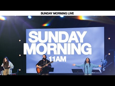Sunday Morning 11 AM | January 4, 2026