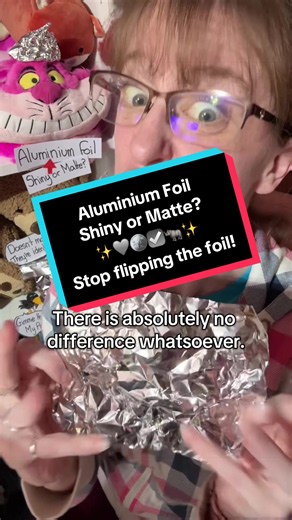 Aluminium foil shiny side vs matte side: which matters?