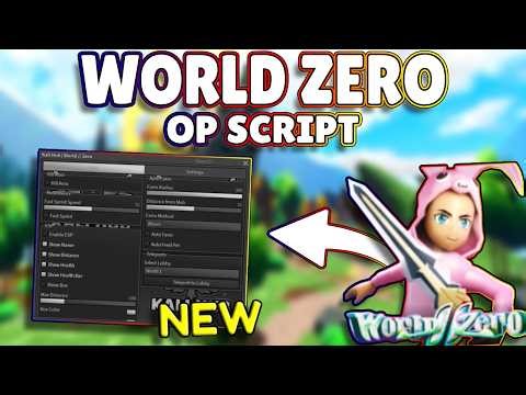 *NEW* World Zero OP Script (PASTEBIN) 2026